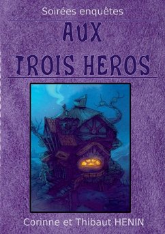 Cover Aux trois héros