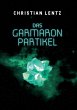 Das Garmaron-Partikel - Bild 1