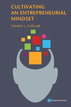 Cultivating an Entrepreneurial Mindset - Cuellar, Tamiko L.