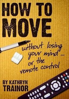 How to Move - Trainor, Kathyrn