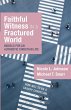 Faithful Witness in a Fractured World - Bild 1