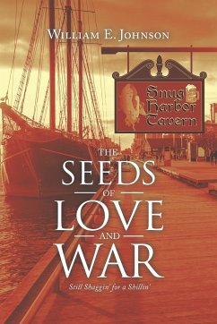 The Seeds of Love and War - Johnson, William