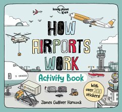 Lonely Planet Kids How Airports Work Activity Book - Kids, Lonely Planet