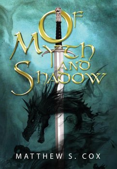 Of Myth and Shadow - Matthew, Cox S