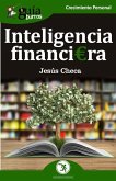 GuíaBurros Inteligencia financiera: El dinero no se gasta, se utiliza
