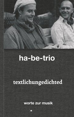 textlichungedichted - sebastian harbig & andreas bebensee-klockmann, ha-be-trio ;
