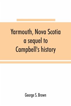 Yarmouth, Nova Scotia - S. Brown, George