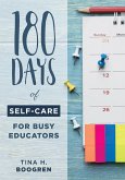 180 Days of Self-Care for Busy Educators (eBook, ePUB)