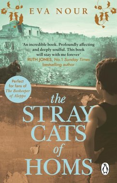 The Stray Cats of Homs (eBook, ePUB) - Nour, Eva