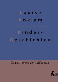 Kindergeschichten - Anklam, Louise