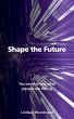 Shape the Future - Bild 1
