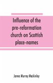 Influence of the pre-reformation church on Scottish place-names