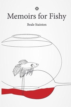 Memoirs for Fishy - Stainton, Beale