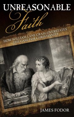 Unreasonable Faith (eBook, ePUB) - Fodor, James