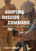 Adopting Mission Command (eBook, ePUB)