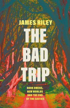 The Bad Trip - Riley, James