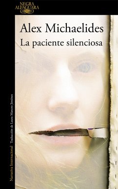 La Paciente Silenciosa / The Silent Patient - Michaelides, Alex