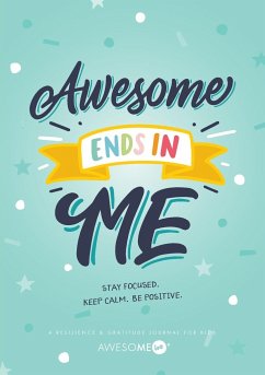 Resilient ME Gratitude Journal for Kids - Awesome Inc; Perry, Nicole