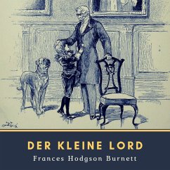 Der kleine Lord (MP3-Download) - Burnett, Frances Hodgson
