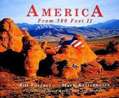 America from 500 Feet II - Fortney, Bill