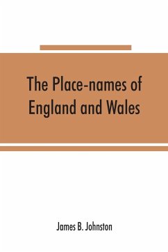 The place-names of England and Wales - B. Johnston, James