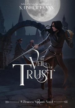 The Veil of Trust - Evans, S. Usher