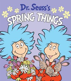 Dr. Seuss's Spring Things - Seuss