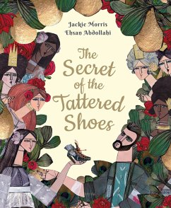 The Secret of the Tattered Shoes - Morris, Jackie