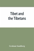 Tibet and the Tibetans