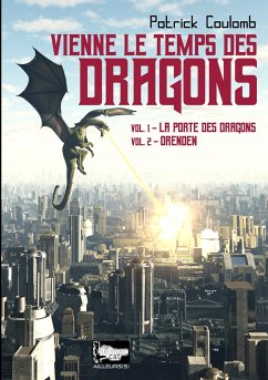 Vienne le temps des dragons - Coulomb, Patrick