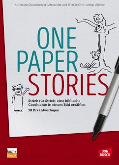One Paper Stories (eBook, ePUB) - Oligschlaeger, Annedore; Otto, Alexander; Otto, Wiebke; Völkner, Almut