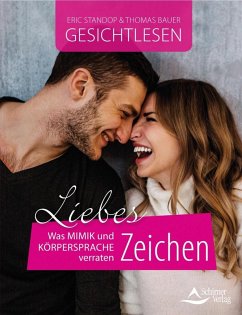 Gesichtlesen - Liebeszeichen (eBook, ePUB) - Standop, Eric; Bauer, Thomas
