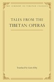 Tales from the Tibetan Operas (eBook, ePUB) Tales from the Tibetan Operas (eBook, ePUB)