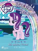 My Little Pony - Starlight Glimmer und das geheime Zimmer (eBook, ePUB) My Little Pony - Starlight Glimmer und das geheime Zimmer (eBook, ePUB)