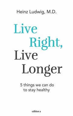 Cover Live right, live longer (eBook, ePUB)