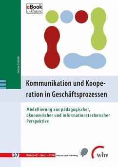 Kommunikation und Kooperation in Geschäftsprozessen (eBook, PDF) - Schlicht, Juliana