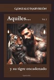 Aquiles y su tigre encadenado (eBook, ePUB)