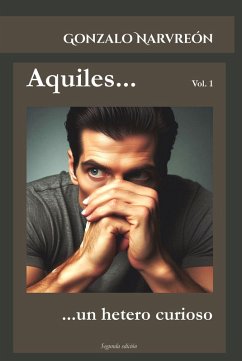 Cover Aquiles... un hetero curioso (eBook, ePUB)