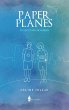 Paper Planes (eBook, ePUB) - Bild 1