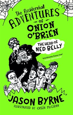 The Accidental Adventures of Onion O'Brien (eBook, ePUB) - Byrne, Jason