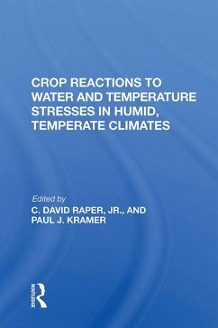 Cover Crop Reactions To Water And Temperature Stresses In Humid, Temperate Climates (eBook, PDF)