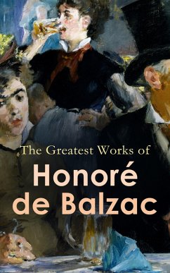 Cover The Greatest Works of Honoré de Balzac (eBook, ePUB)