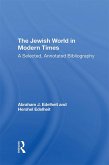 The Jewish World In Modern Times (eBook, PDF)