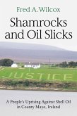Shamrocks and Oil Slicks (eBook, ePUB)