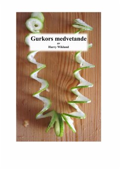 Gurkors medvetande (eBook, ePUB) - Wiklund, Harry
