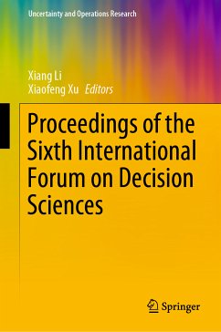 Proceedings of the Sixth International Forum on Decision Sciences (eBook, PDF)