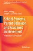 School Systems, Parent Behavior, and Academic Achievement (eBook, PDF)