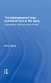 The Multinational Force And Observers In The Sinai (eBook, PDF)
