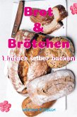 Brot & Brötchen (eBook, ePUB)