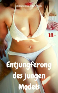 Cover Entjungferung des jungen Models (eBook, ePUB)